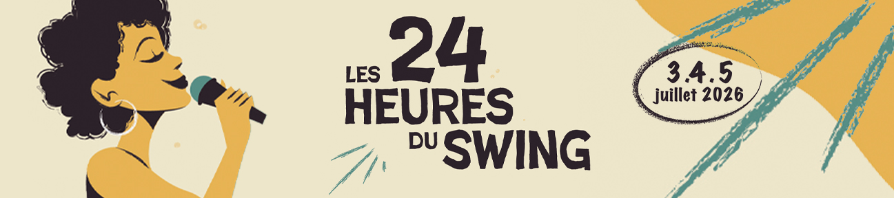 Les 24 heures du Swing - Festival Jazz