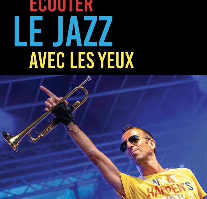 Exposition ÉCOUTER LE JAZZ AVEC LES YEUX
